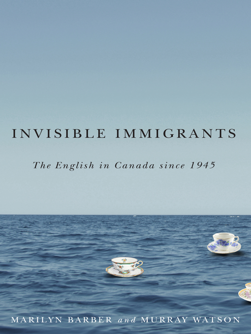 Title details for Invisible Immigrants by Marilyn Barber - Available